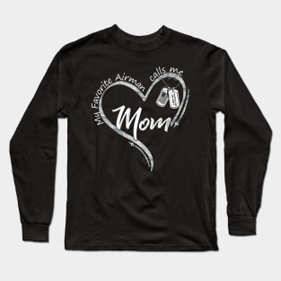 My Favorite Airman Calls Me Mom Air Force Graduation Mom Long Sleeve T-Shirt